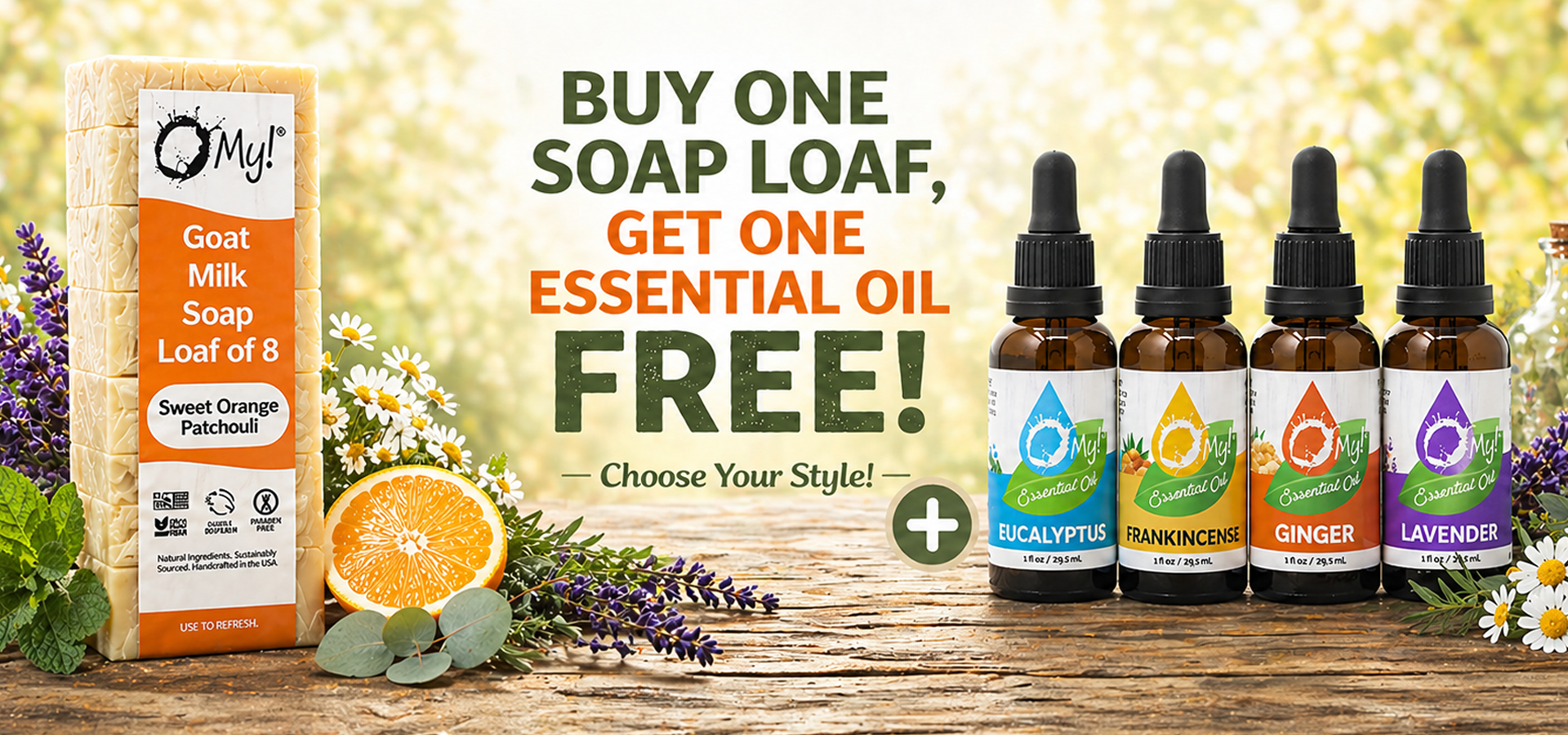 Promotional graphic for O Myl goat milk soap loaf free with essential oil bottles and text offer.