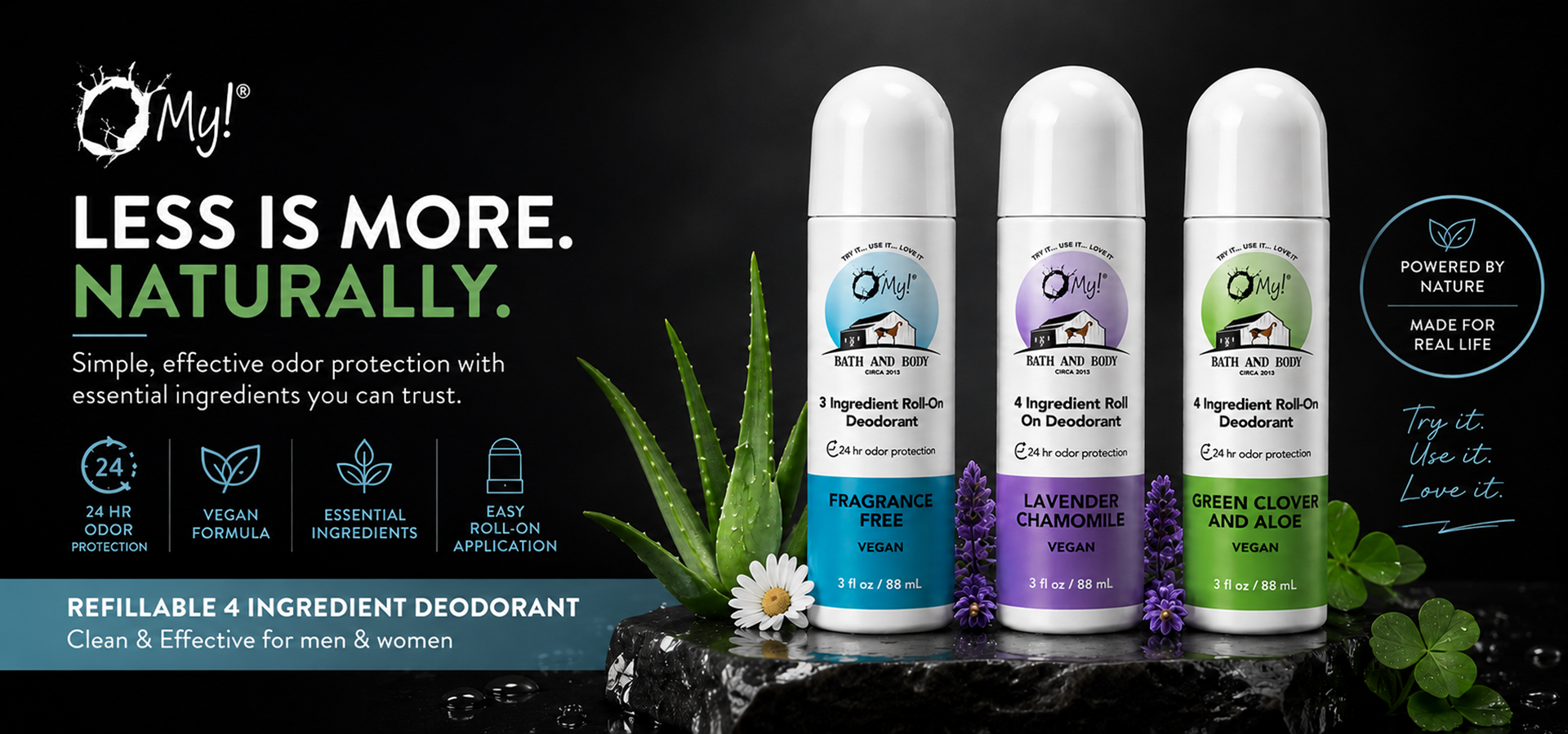 O My!® Bath and Body