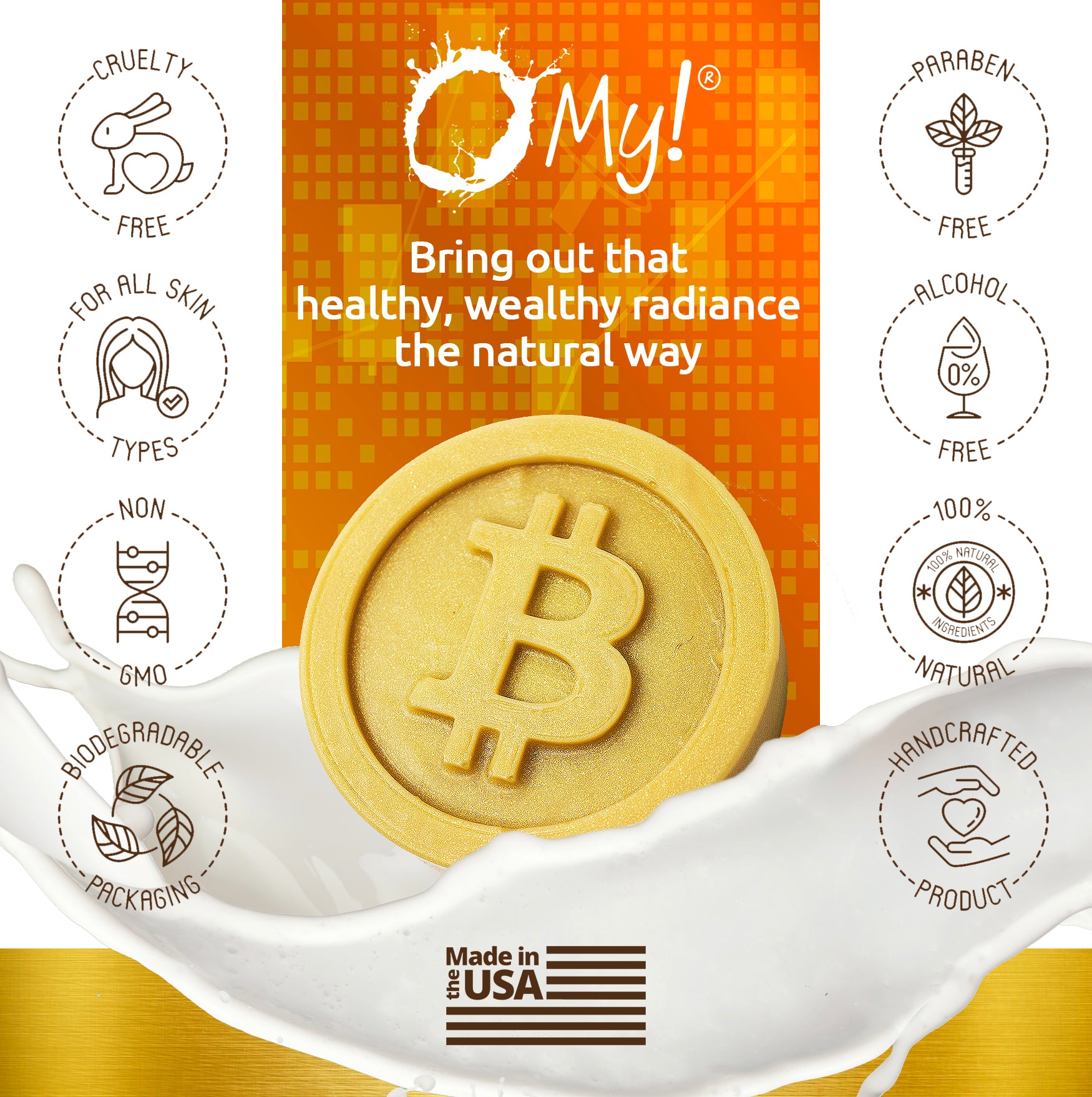 O My! Bitcoin Soap made with Raw Goat Milk by O My! Bath and Body.  Go for the GOAT Gold Bar.  Cruelty Free