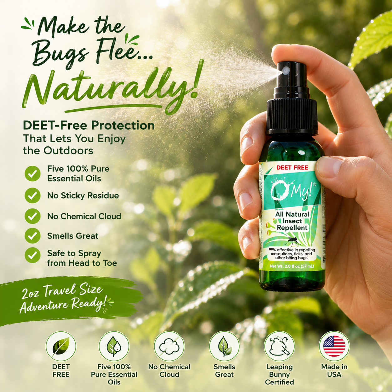 A hand holds a small green bottle of O My! All Natural Insect Repellent against a blurred outdoor leaf background, with text on the left promoting DEET-free protection and feature checkmarks, plus a row of icons at the bottom.