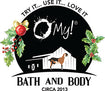 O My! Bath and Body Circa 2013 Try it Use it Love it Christmas Logo