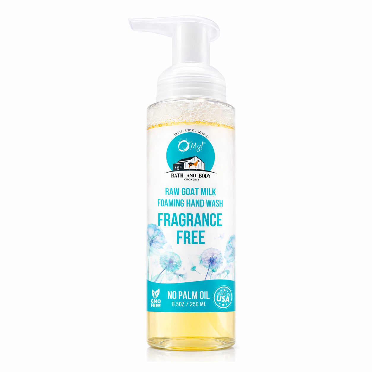 O My! Goat Milk Foaming Hand Wash in Fragrance Free.